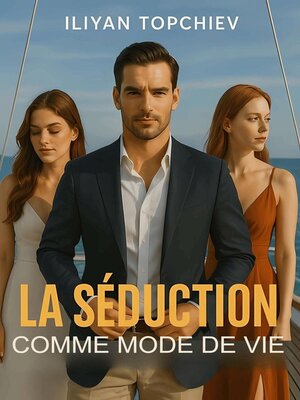 cover image of La Séduction Comme Mode de Vie